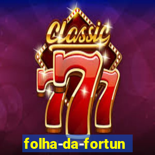 folha-da-fortuna