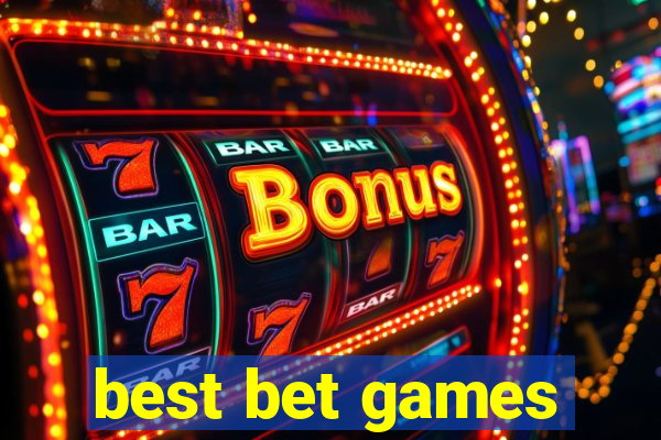 best bet games