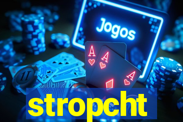 stropcht