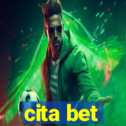 cita bet