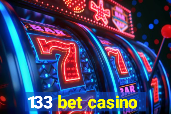 133 bet casino