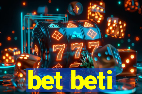 bet beti