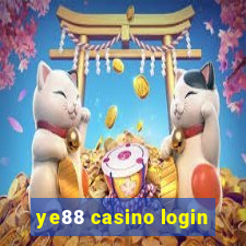 ye88 casino login