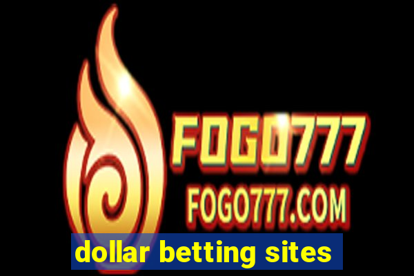 dollar betting sites