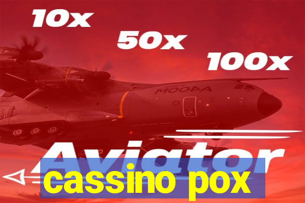 cassino pox