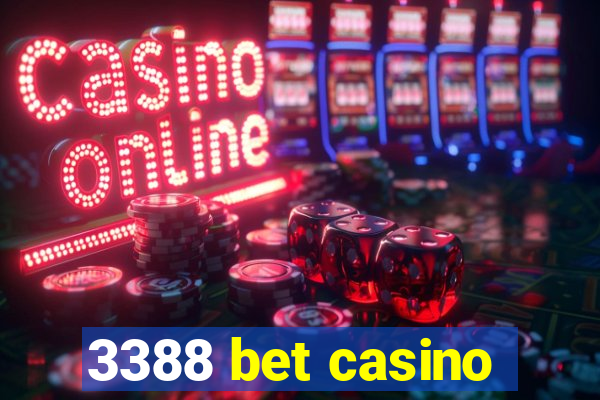 3388 bet casino