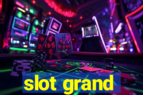 slot grand