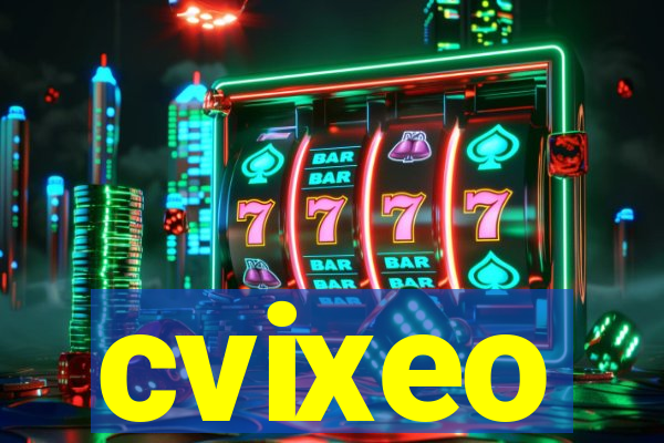 cvixeo