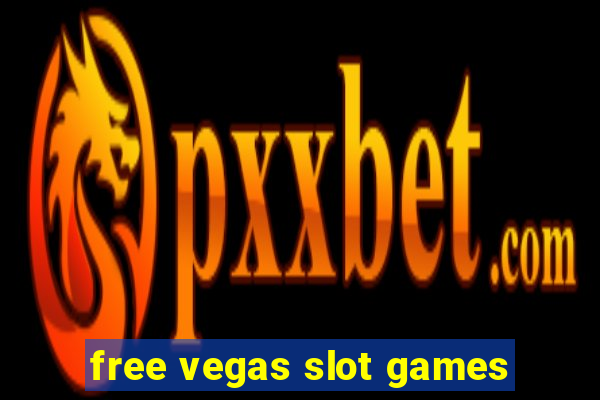 free vegas slot games