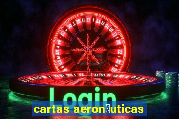 cartas aeron谩uticas