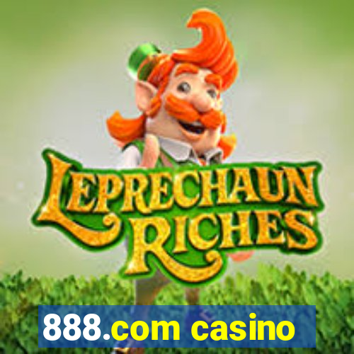 888.com casino