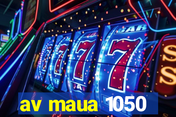 av maua 1050