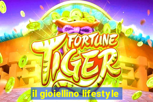 il gioiellino lifestyle