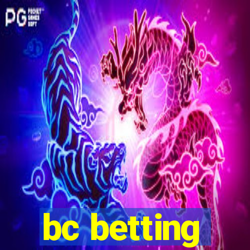 bc betting