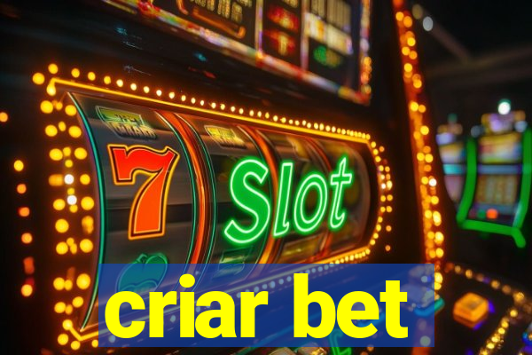 criar bet