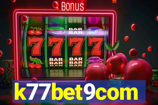 k77bet9com