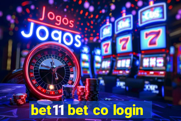 bet11 bet co login