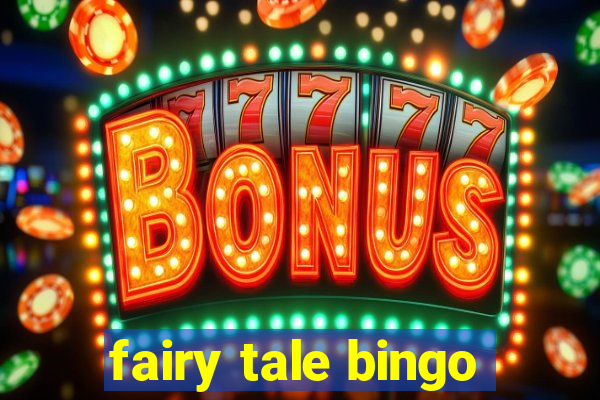 fairy tale bingo