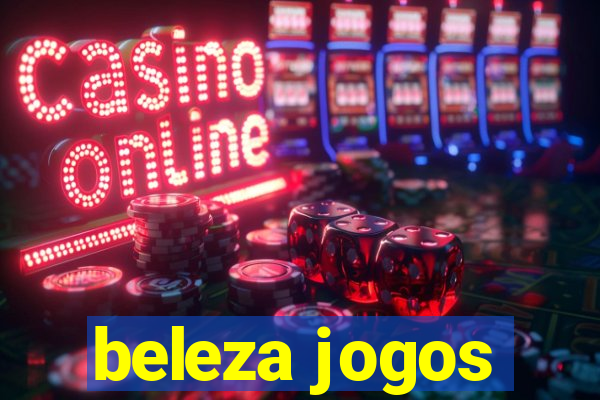 beleza jogos