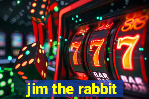 jim the rabbit