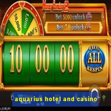 aquarius hotel and casino