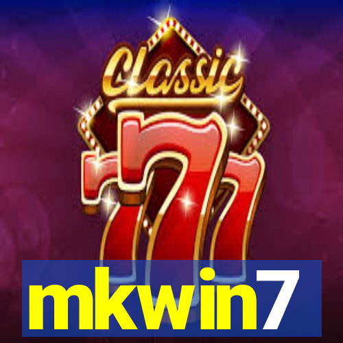 mkwin7