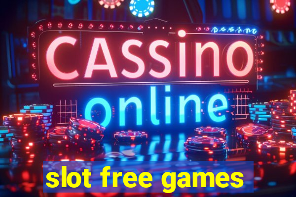 slot free games