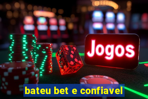 bateu bet e confiavel