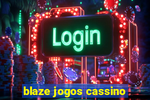 blaze jogos cassino