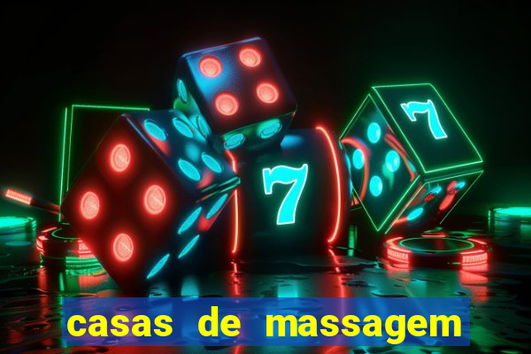 casas de massagem porto alegre