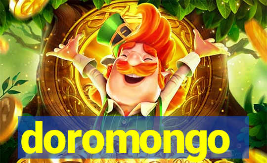 doromongo