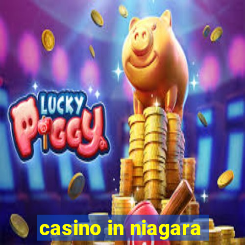 casino in niagara