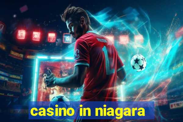 casino in niagara