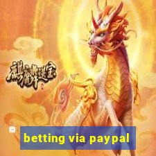 betting via paypal