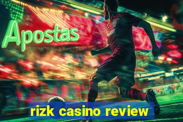 rizk casino review