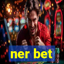 ner bet