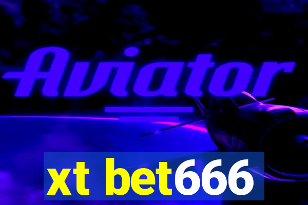 xt bet666