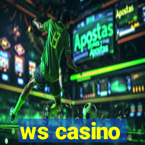 ws casino