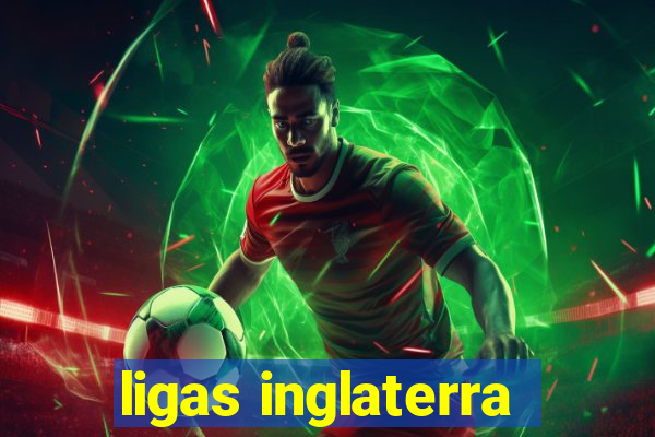 ligas inglaterra