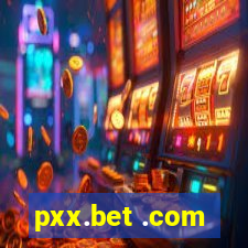 pxx.bet .com