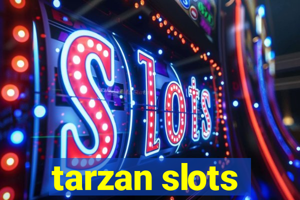 tarzan slots