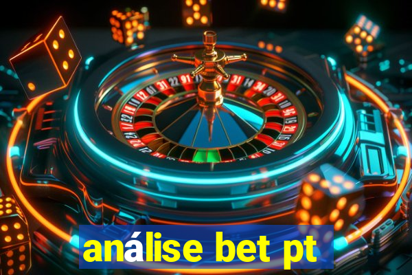 análise bet pt