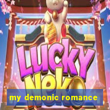 my demonic romance