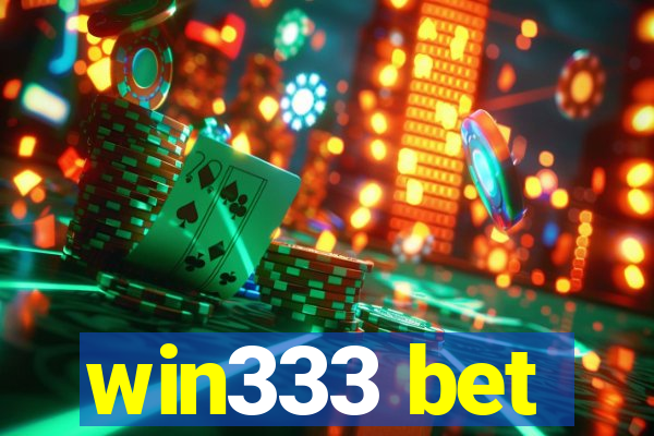 win333 bet