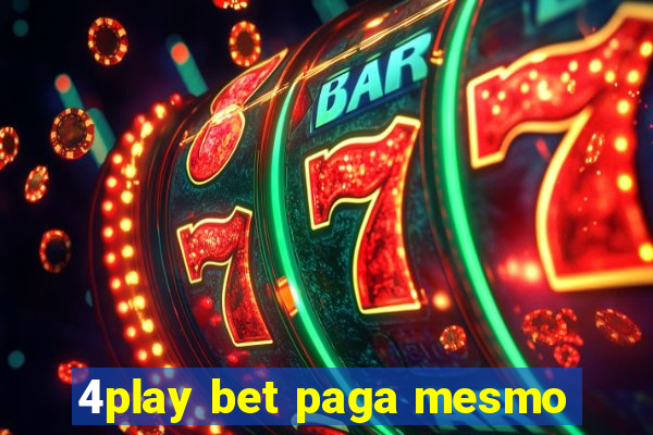 4play bet paga mesmo