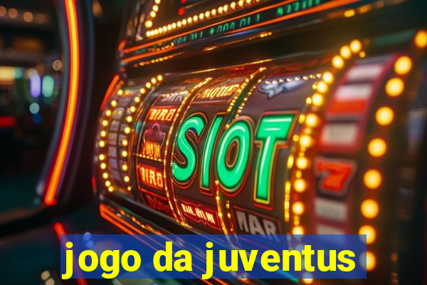 jogo da juventus