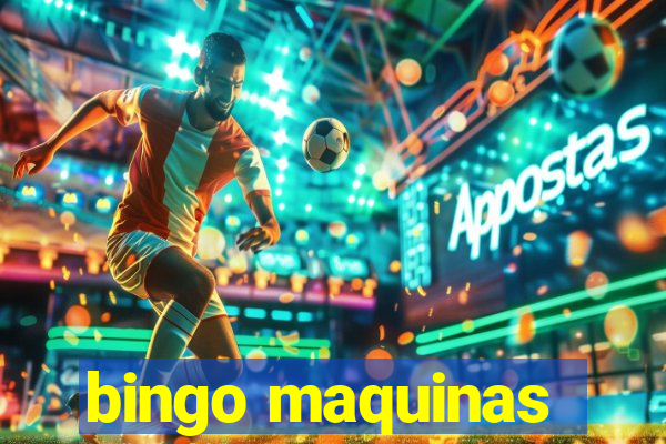 bingo maquinas