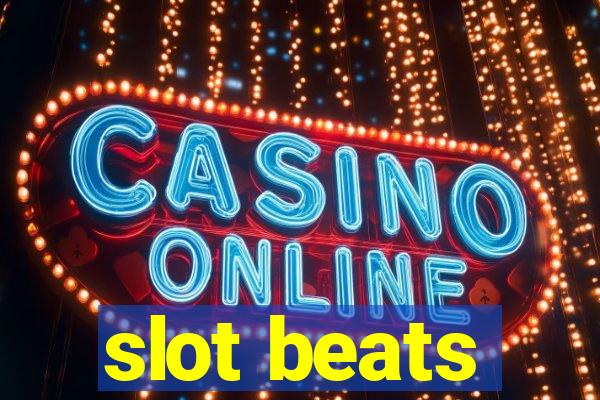 slot beats