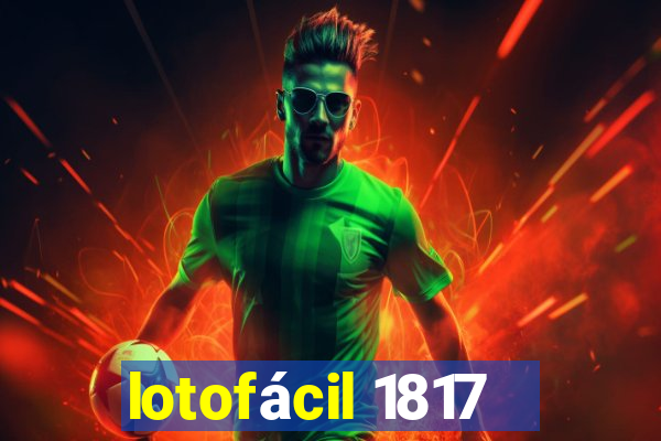 lotofácil 1817