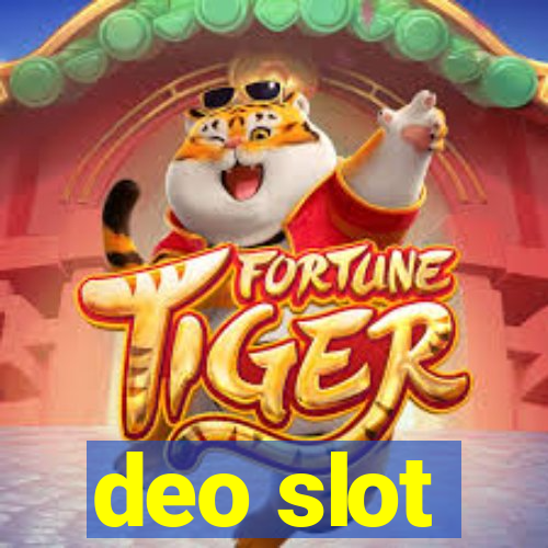 deo slot